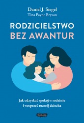 Książka "Rodzicielstwo bez awantur" wyd. Mamania