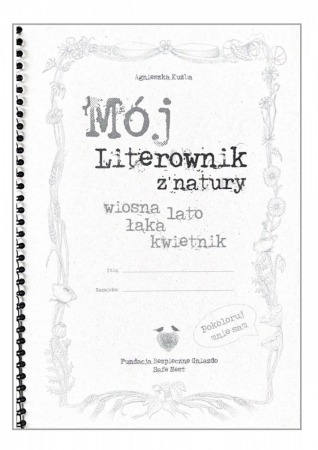 "Literownik z natury" i "Zielnik" wyd. Drukarnia PanZet