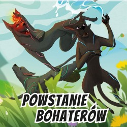 Książka „Powstanie bohaterów" wyd. Edukatorium