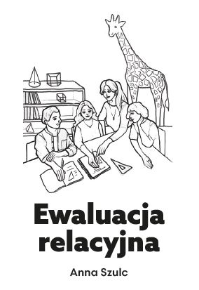 Książka "Ewaluacja relacyjna" wyd. Edukatorium
